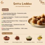Health benefits of Sattu Laddoo Laddu with desi ghee and jaggery